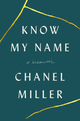 Cover for Know My Name: A Memoir